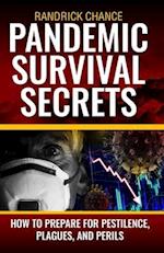 Pandemic Survival Secrets