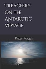 Treachery on the Antarctic Voyage