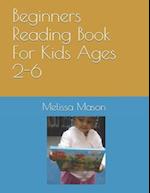 Beginners Reading Book For Kids Ages 2-6