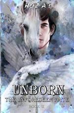 UNBORN The Unforeseen Fate