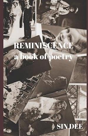 Reminiscence: a book of poetry