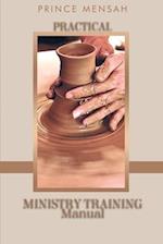 Practical Ministry Training Manual
