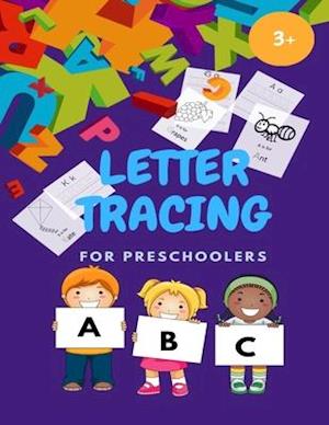 LETTER TRACING FOR PRESCHOOLERS/Letter Tracing Practice