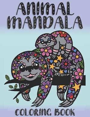 Animal Mandala Coloring Book: Zentangle patterns. Featuring a dolphin, jellyfish, narwhal, bulldog, chihuahua, butterfly, panda, sloths, owls and man