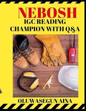 Nebosh igc reading champion with Q&A