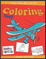 Trucks, Planes, Boat And Cars Coloring Books