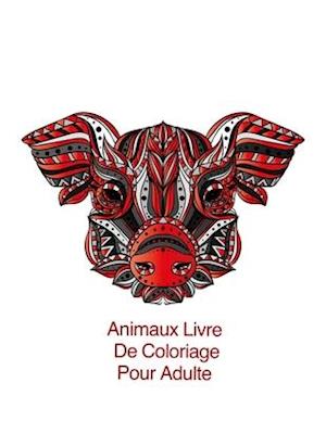 Animaux Livre De Coloriage Pour Adulte