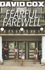 Fearful Farewell