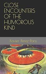 Close Encounters of the Humorous Kind