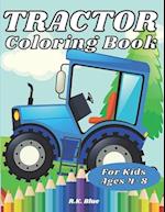 Tractor Coloring Book For Kids Ages 4-8