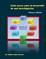 Ocho pasos para el desarrollo de una investigación