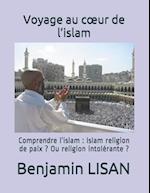 Voyage au coeur de l'islam