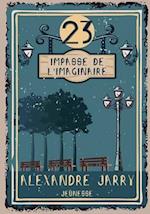 23, impasse de l'Imaginaire