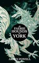 The Faerie Hounds of York