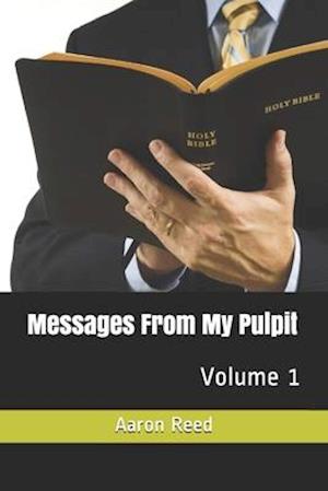 Messages From My Pulpit