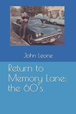 Return to Memory Lane
