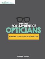 Study Guides for Apprentice Opticians