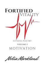 Fortified Vitality - Fitness Poetry