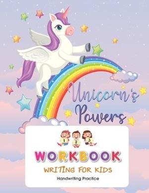 Unicorn's Power Workbook Writing for kids