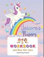 Unicorn's Power Workbook Writing for kids
