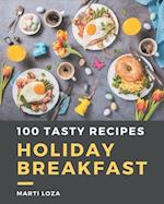 100 Tasty Holiday Breakfast Recipes