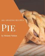 365 Amazing Pie Recipes