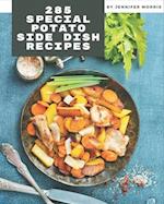 285 Special Potato Side Dish Recipes