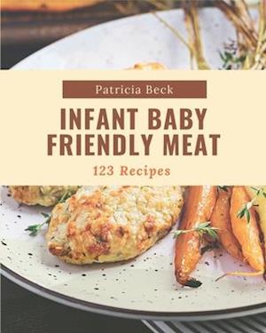 123 Infant Baby Friendly Meat Recipes