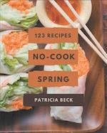 123 No-Cook Spring Recipes