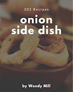 202 Onion Side Dish Recipes