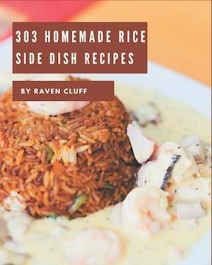 303 Homemade Rice Side Dish Recipes