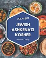 250 Jewish Ashkenazi Kosher Recipes