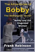 The Adventures Of Bobby The Bedlington Terrier