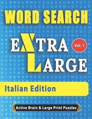 WORD SEARCH Extra Large - Italian Edition