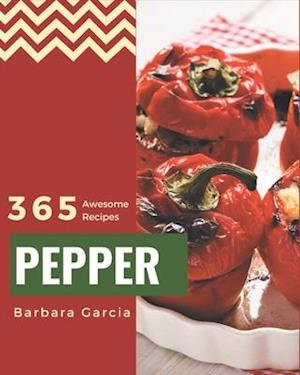 365 Awesome Pepper Recipes