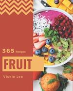 365 Fruit Recipes