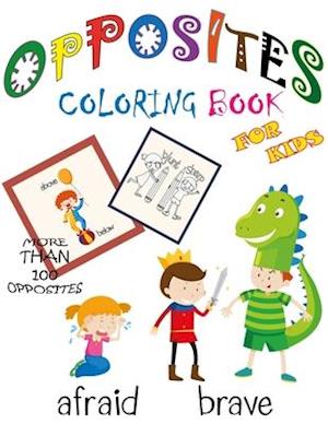 Opposites Coloring Book for Kids