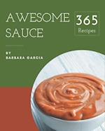 365 Awesome Sauce Recipes