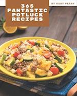 365 Fantastic Potluck Recipes