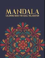 Mandala Coloring Book For Adult Relaxation