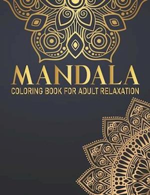 Mandala Coloring Book For Adult Relaxation