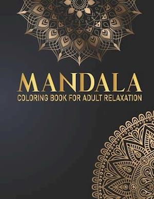 Mandala Coloring Book For Adult Relaxation