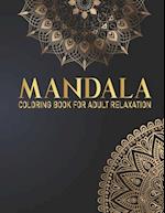 Mandala Coloring Book For Adult Relaxation