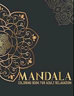 Mandala Coloring Book For Adult Relaxation