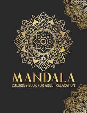 Mandala Coloring Book For Adult Relaxation