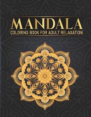 Mandala Coloring Book For Adult Relaxation