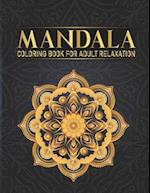 Mandala Coloring Book For Adult Relaxation