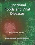 Functional Foods and Viral Diseases