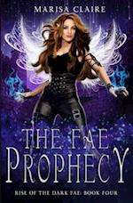 The Fae Prophecy