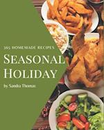 365 Homemade Seasonal Holiday Recipes
